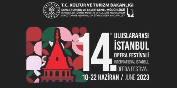 14. Memleketler arası İstanbul Opera Şenliği’ne geri sayım başladı