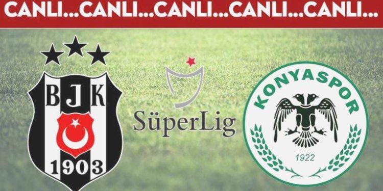 CANLI ANLATIM: Beşiktaş 0-0 Konyaspor