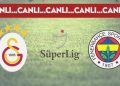 CANLI ANLATIM: Galatasaray 1-0 Fenerbahçe