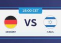 Almanya U21 – İsrail U21 maçı ne vakit, saat kaçta, hangi kanalda?