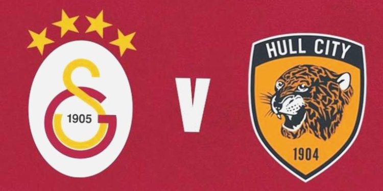 Galatasaray – Hull City maçı ne vakit, saat kaçta, hangi kanalda?