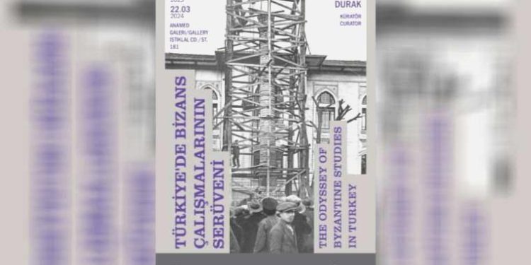‘Türkiye’de Bizans Çalışmalarının Serüveni’