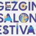 Gezgin Salon Şenliği’ne sayılı günler kaldı!