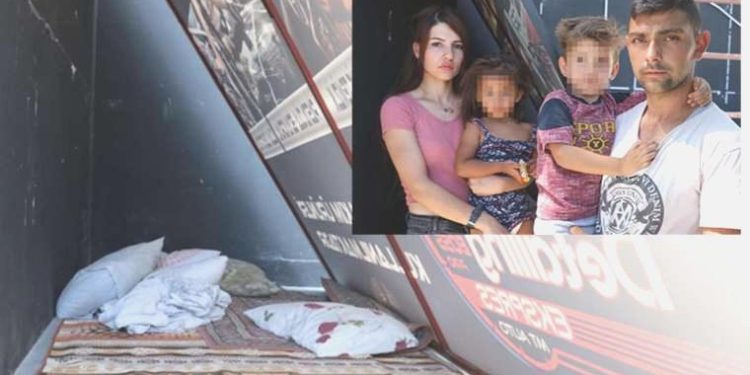 Kirayı ödeyecek kadar geliri olmadığı için 2 çocuğuyla, 4 aydır sokakta yaşıyor