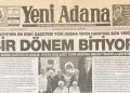 105 yıllık ‘Yeni Adana Gazetesi’ yayın hayatına son verdi