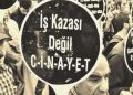 İSİG Meclisi’nden rapor… Birinci yedi ayda en az 1051 emekçi hayatını kaybetti!