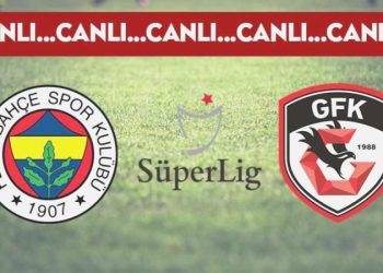 CANLI ANLATIM: Fenerbahçe – Gaziantep FK