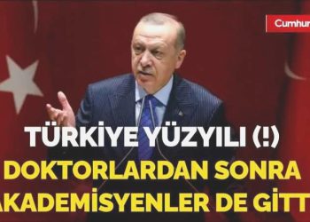 İşte Türkiye Yüzyılı: Hekimlerden sonra akademisyenler de gitmeye başladı!