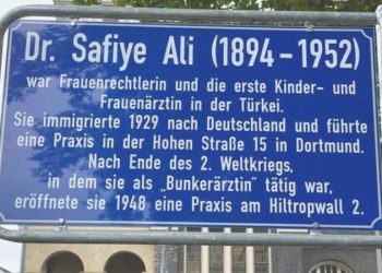Almanya’da bir sokağa Türkiye’nin birinci bayan tabibi Safiye Ali’nin ismi verildi