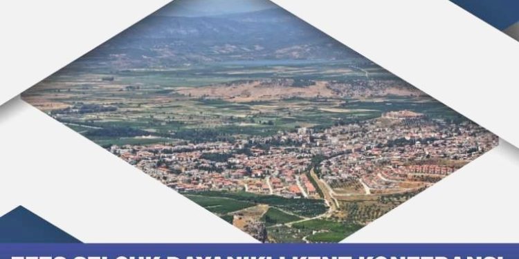 Efes Selçuk’ta “Dayanıklı Kent” konuşulacak