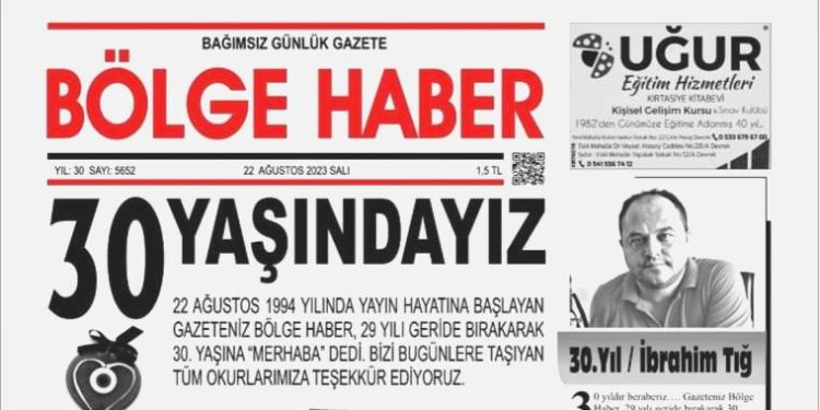 Bölge Haber 30 yaşında