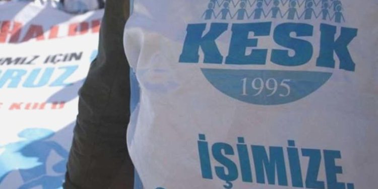 KESK’ten iktidara artırım reaksiyonu