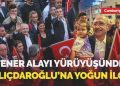 Aydın’da fener alayı yürüyüşüne katılan Kemal Kılıçdaroğlu’na ağır ilgi