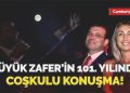 Ekrem İmamoğlu’ndan Büyük Zafer’in 101. yılında coşkulu konuşma! Gençlere bu türlü seslendi…