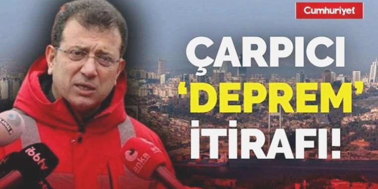 Ekrem İmamoğlu’ndan İstanbul için çarpıcı ‘deprem’ itirafı