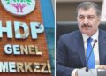 HDP’den Bakan Koca’ya ‘e-Reçete’ reaksiyonu: ‘Bari sen lisanına sahip çıksaydın’